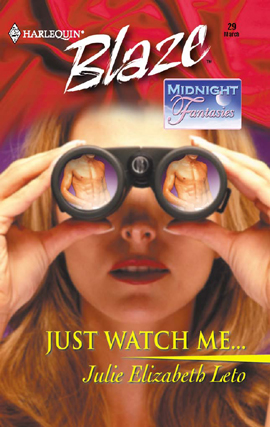 Just Watch Me…